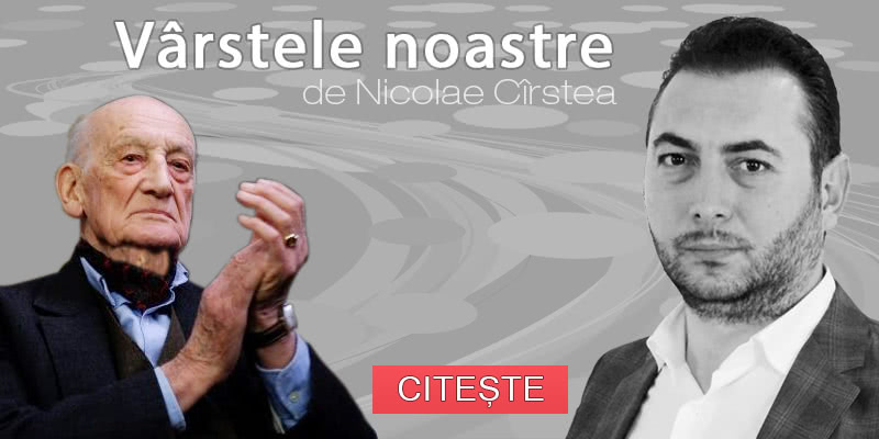 Editorial Nicolae Cirstea Varstele noastre