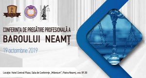 [CUM A FOST] Conferința de pregătire profesională a Baroului Neamț