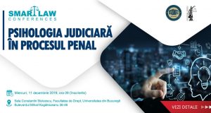 [CUM A FOST] SMART LAW CONFERENCES. Psihologia judiciară în procesul penal