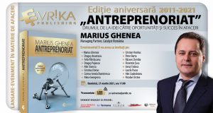 Lansare-eveniment în materie de afaceri: Ediție aniversară a cărții-fenomen „Antreprenoriat”, de Marius Ghenea