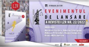 Evenimentul de lansare a Revistei LZR nr. 22/2022