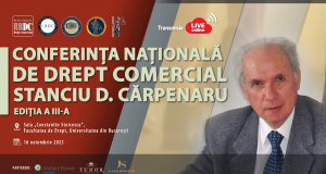 [CUM A FOST] Conferința Națională de Drept Comercial – Stanciu D. Cărpenaru, ediția a III-a