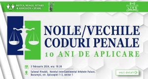 CONFERINȚA NOILE/VECHILE CODURI PENALE – 10 ANI DE APLICARE